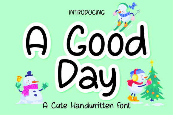 A Good Day: A Handwritten Font for Charming Craft Projects