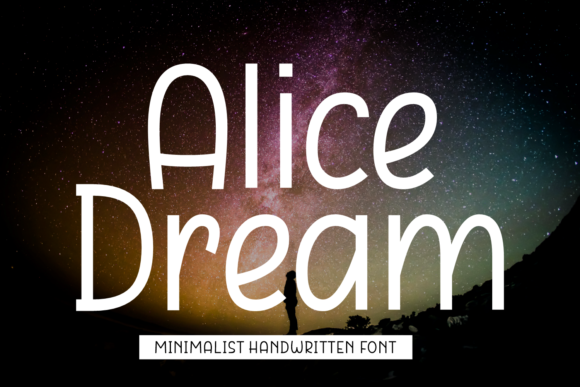 Alice Dream Font: A Versatile Handwritten Typeface for Real-World Branding