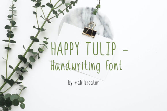 Happy Tulip Typeface: A Maker’s Guide to Natural Handwritten Charm