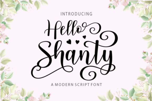 Hello Shanty: A Handwritten Font for Modern Campaign Design