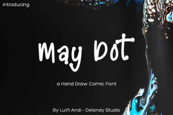 May Dot: The Handwritten Typeface That Transformed Our Brand Identity