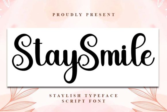 Stay Smile Font: A Handwritten Typeface for a Polished Brand