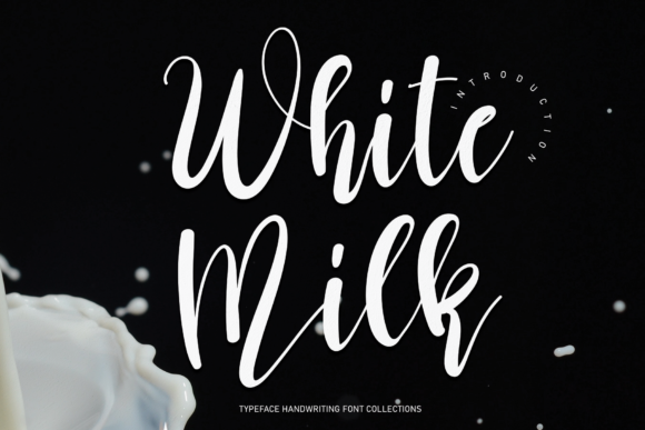 White Milk Font: A Stylish Typeface for Stronger Campaigns