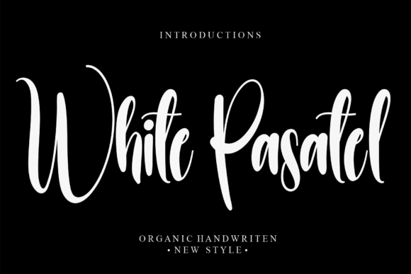 White Pasatel: A Luxurious Script Font for Makers and Designers